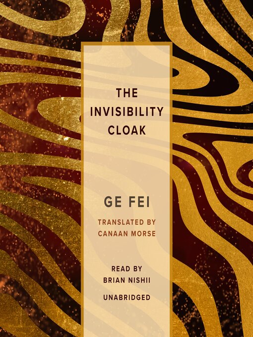 Title details for The Invisibility Cloak by Ge Fei - Wait list